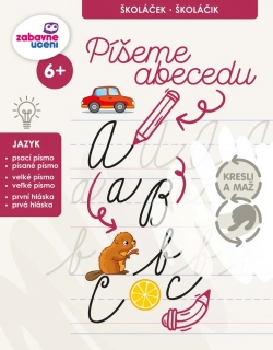 PÍŠEME ABECEDU - zábavné učení se stíratelným sešitem