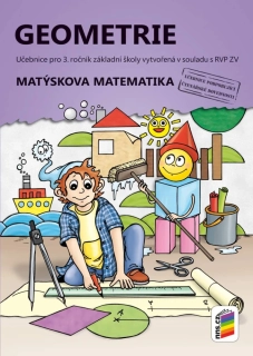 MATÝSKOVA MATEMATIKA UČEBNICE GEOMETRIE pro 3. ročník