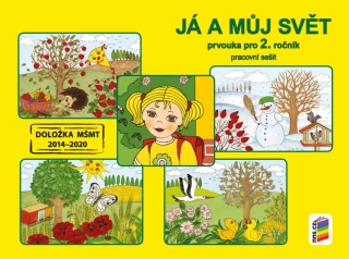 JÁ a MŮJ SVĚT PRVOUKA pro 2. ročník pracovní sešit - 9. vydání