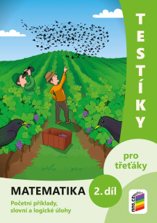 TESTÍKY pro TŘEŤÁKY - počítání do 1000 - 2. díl